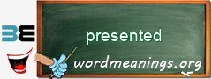 WordMeaning blackboard for presented